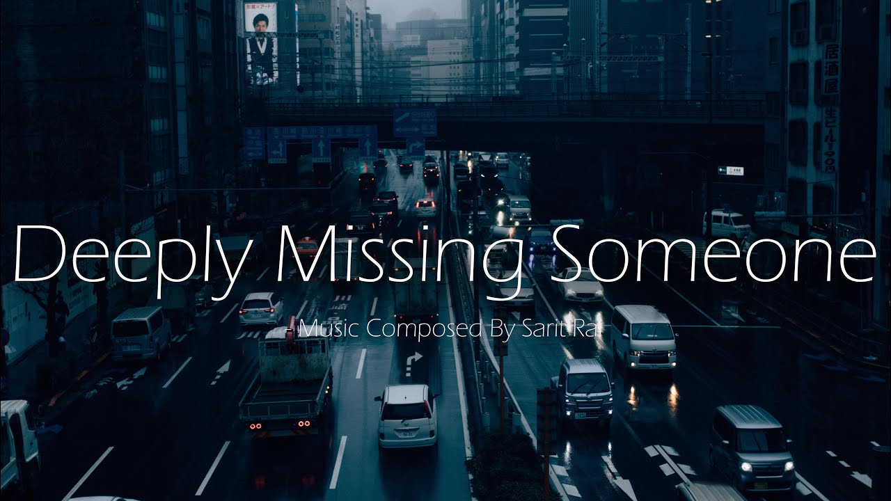 Sarit Rai - Deeply Missing Someone | Rain & Busy Street Vibes | Soulful Soundtrack