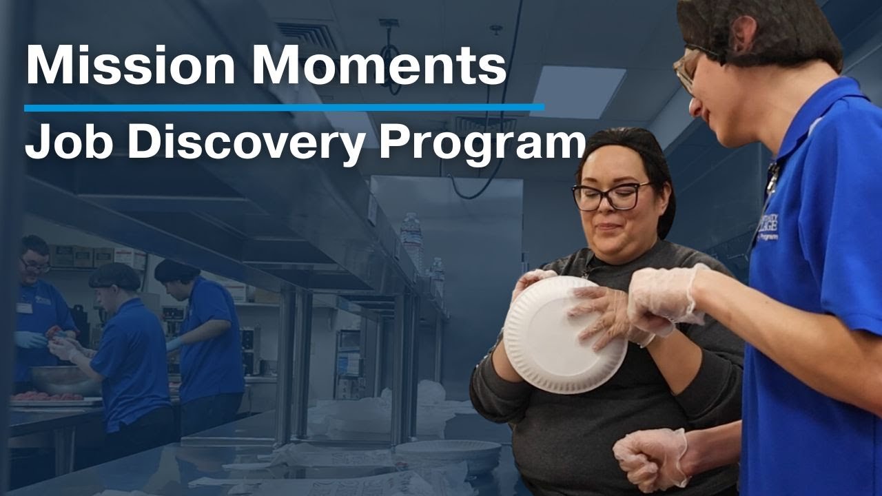 OV Mission Moment - Job Discovery Program