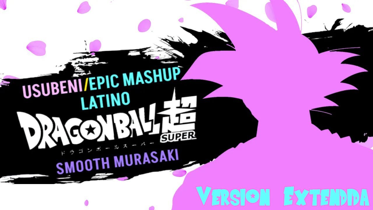 DBS | Usubeni - Epic Mashup Latino (Covers) | Versión Extendida