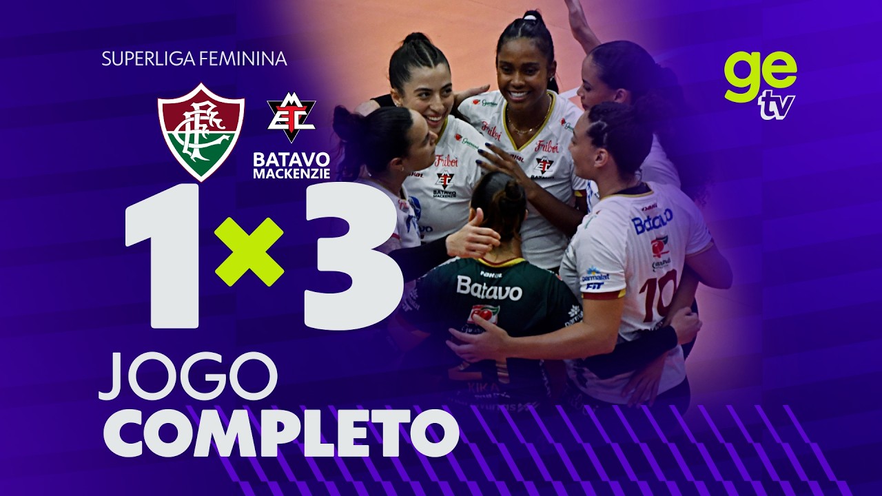FLUMINENSE X MACKENZIE | AO VIVO E COM IMAGENS | SUPERLIGA FEMININA DE VÔLEI | ge tv
