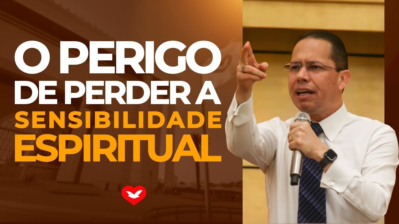 O perigo de perder a Sensibilidade Espiritual | Bispo Jadson Santos