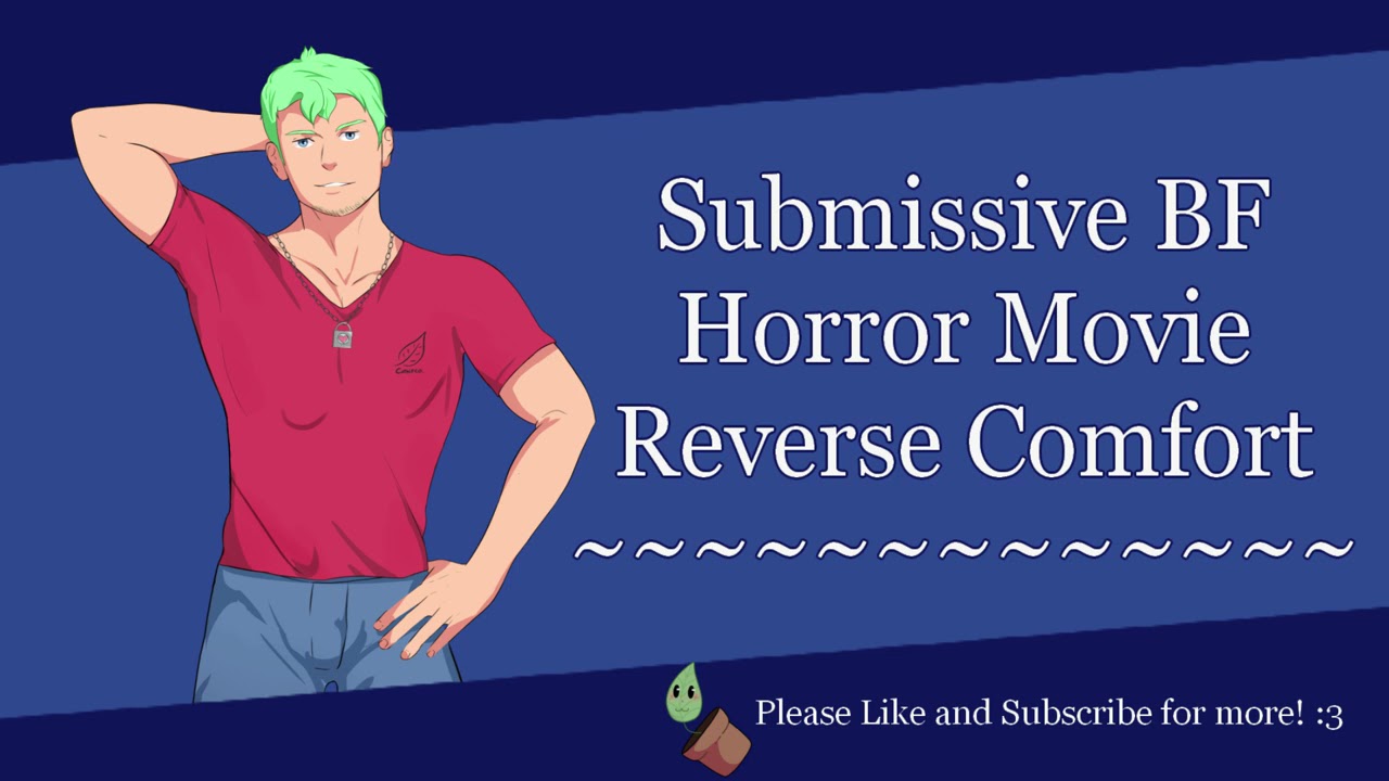 ASMR Roleplay - Subby Boyfriend Gets Scared During a Horror Movie (Reverse Comfort) (M4M)