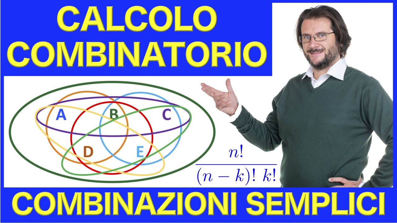 Calcolo combinatorio, combinazioni semplici
