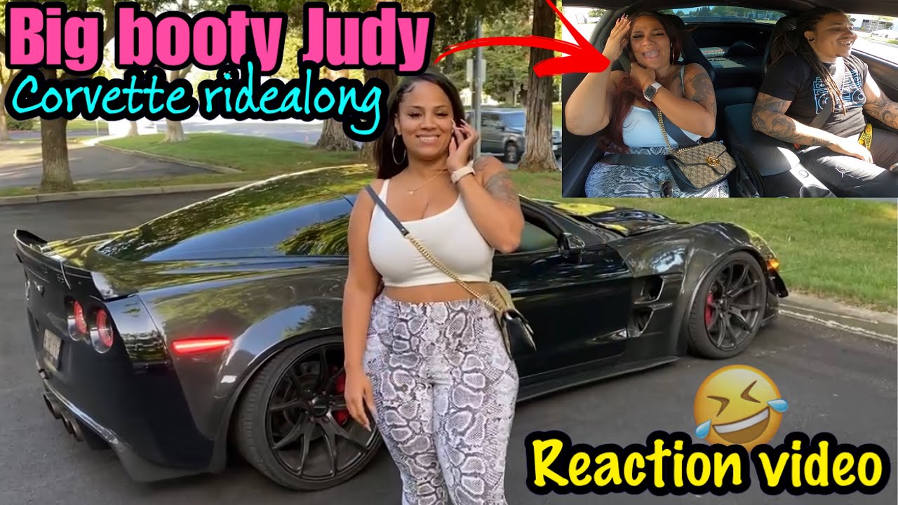Big Booty Judy Rode In The Corvette! 