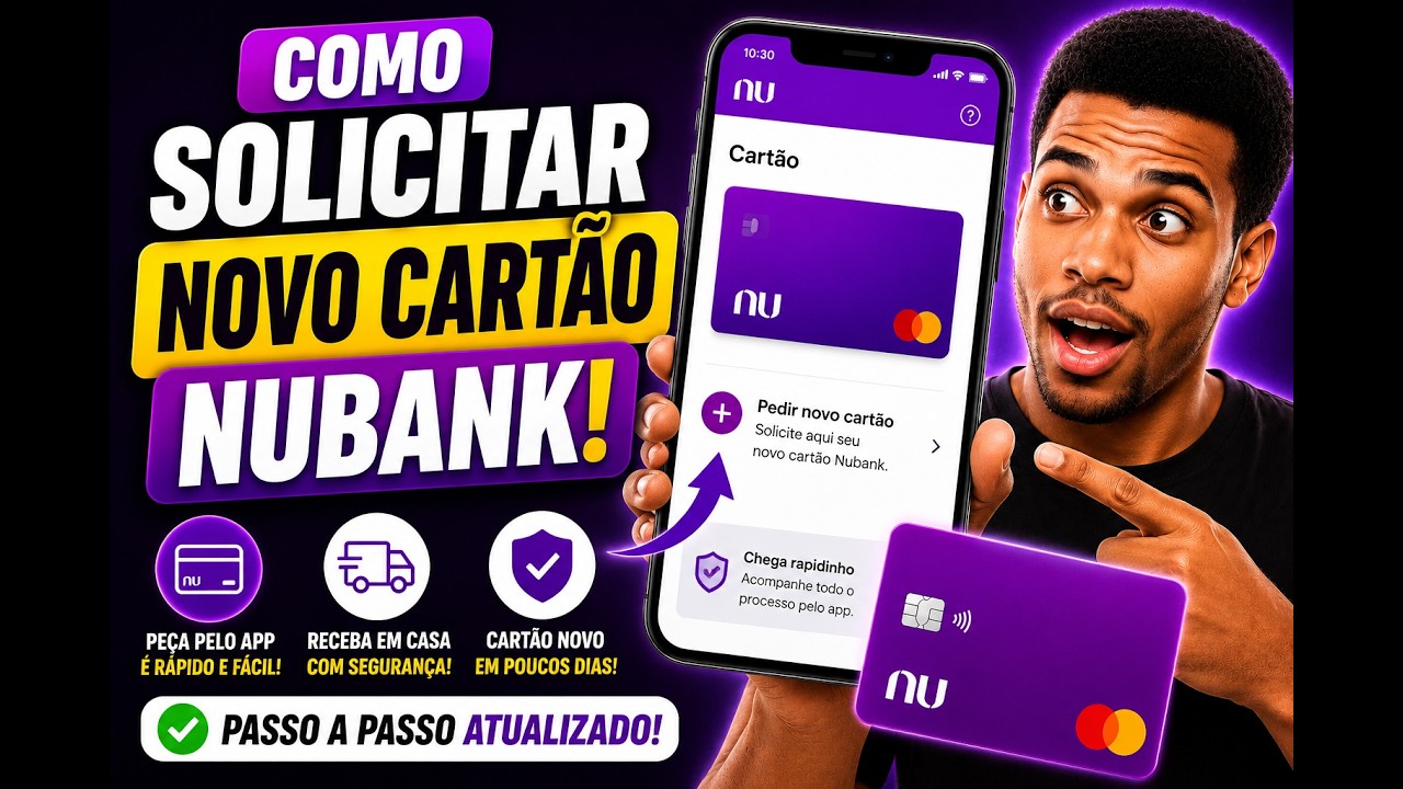 Como SOLICITAR NOVO CART&Atilde;O Nubank!
