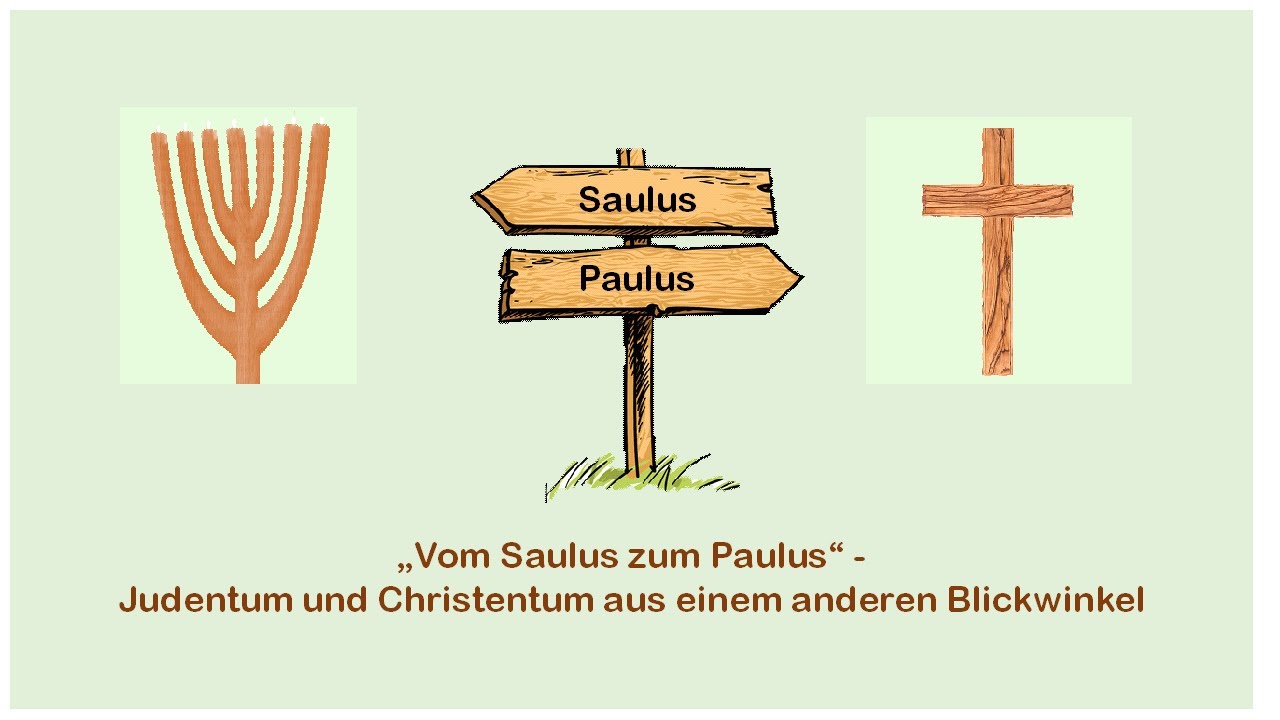 Vom Saulus zum Paulus