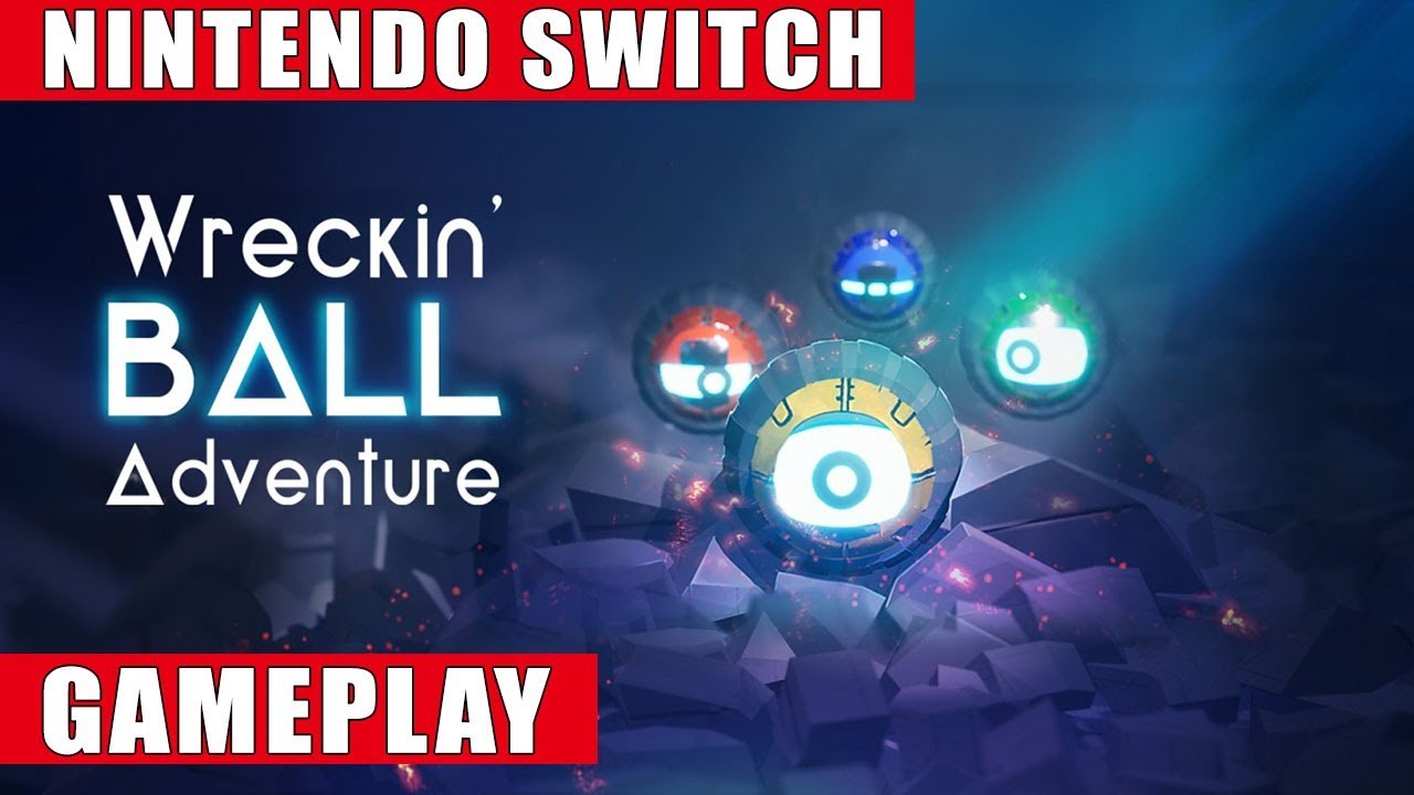 Wreckin' Ball Adventure Nintendo Switch Gameplay