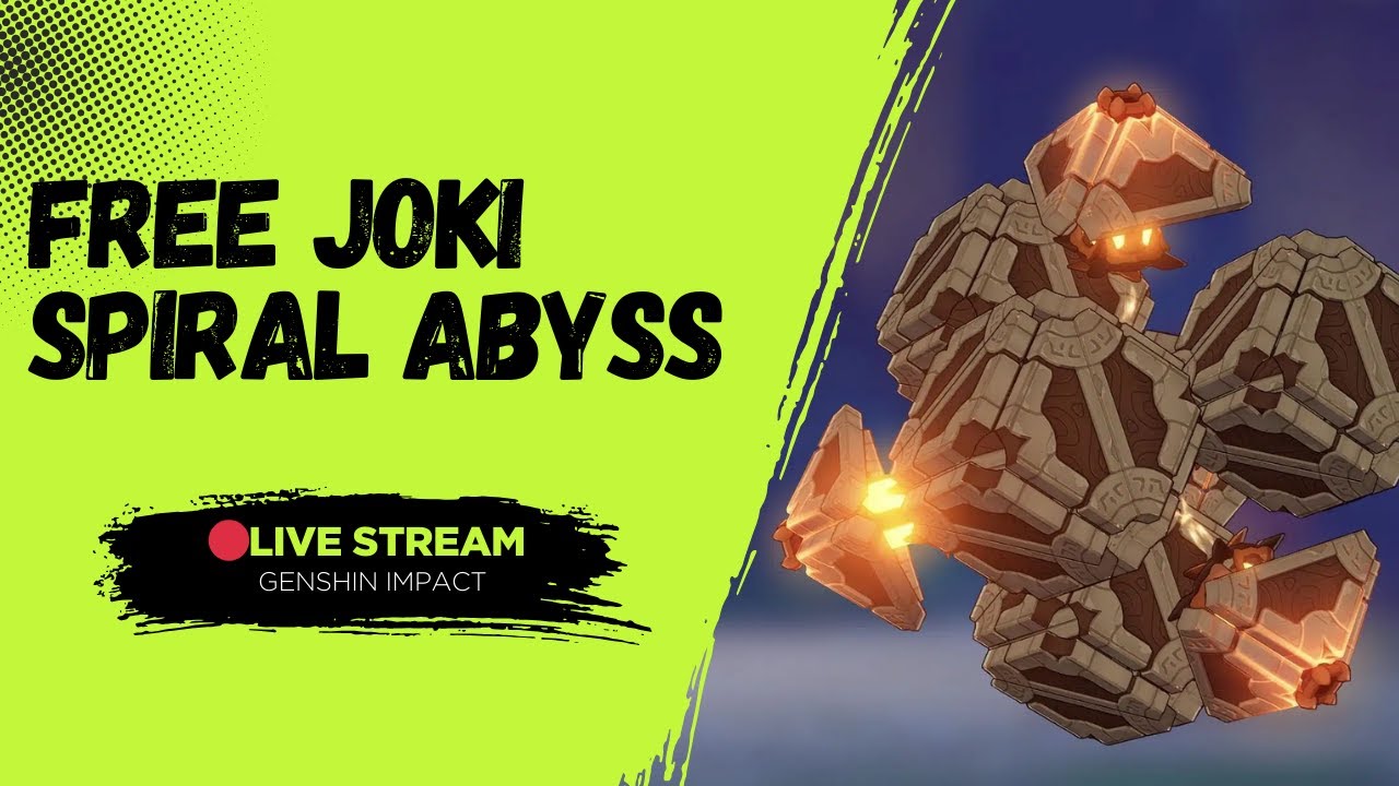 🔴FREE JOKI SPIRAL ABYSS & IT | SO VIP ONLY - Genshin Impat Indonesia