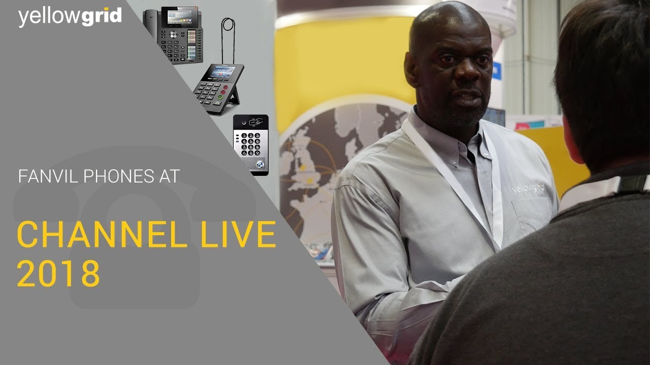 Fanvil Phones At Channel Live 2018 !!!