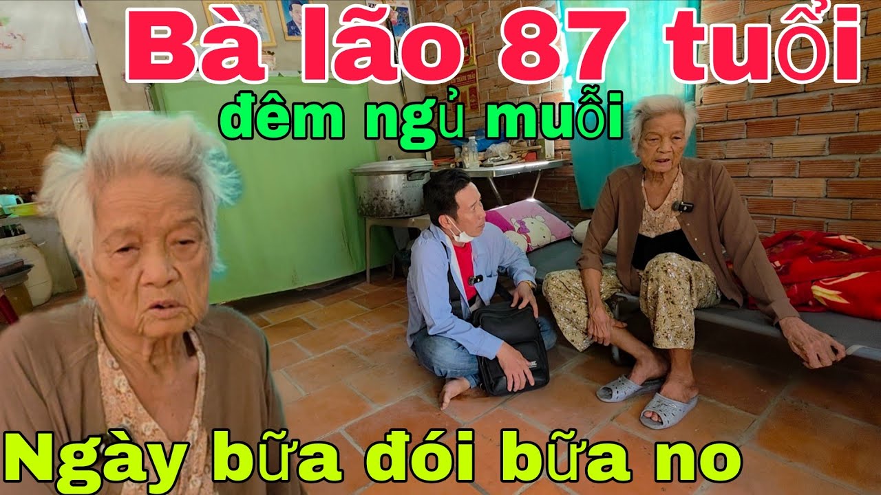 Bà lão 87 tuổi  đêm  