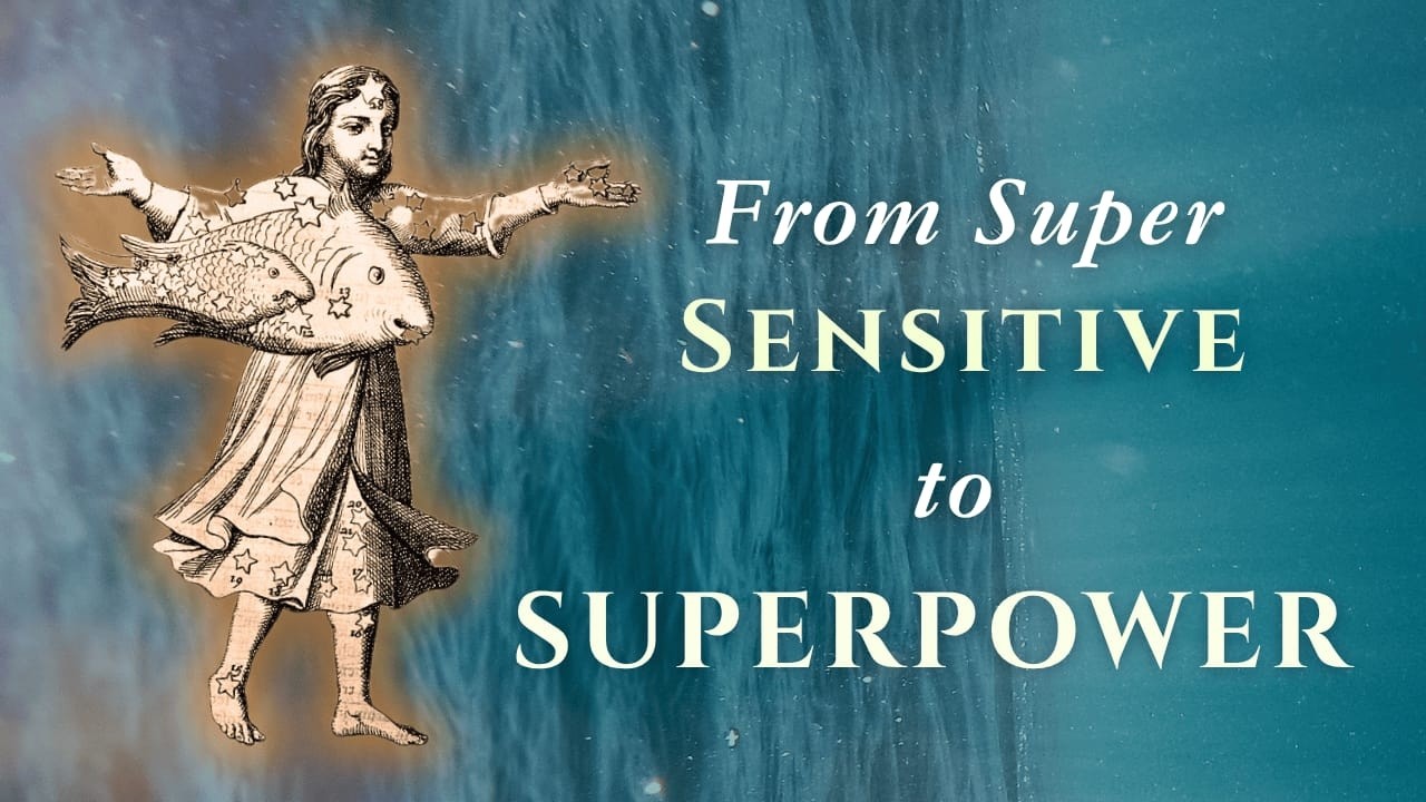 The Hidden Power of Empaths: Your Spiritual Mission with Pisces Energy