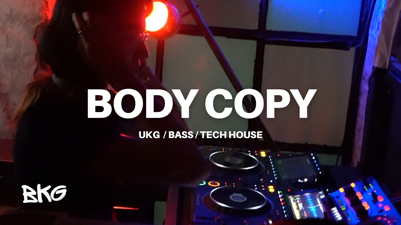 Body Copy DJ Set @ Elsewhere | UKG, Tech House, Bass | Jan 2026