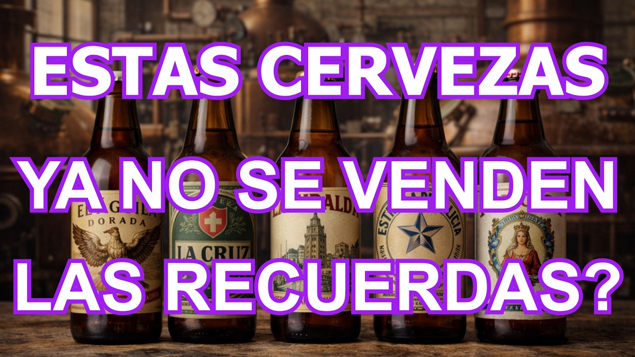 Las 5 CERVEZAS ESPAÑOLAS que ya no se venden (pero fueron míticas)