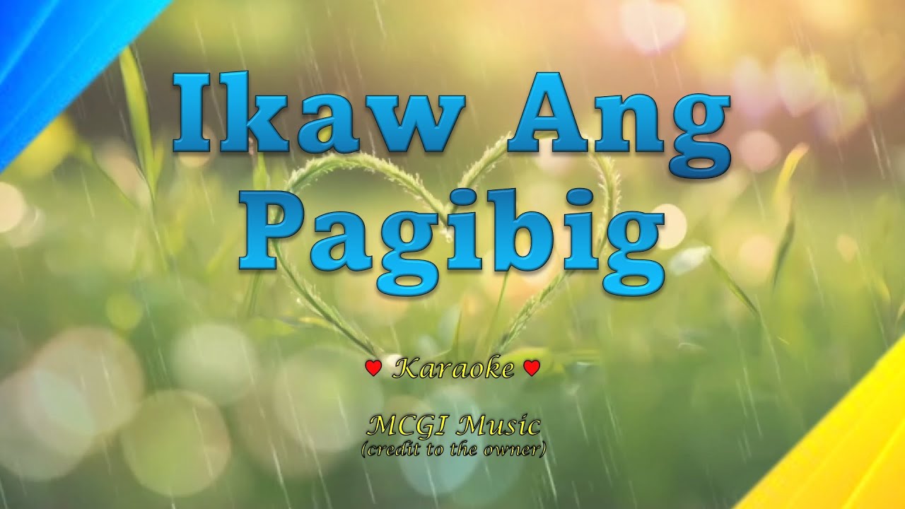 IKAW ANG PAGIBIG #MCGI | Minus 1 Karaoke | Awit Kapatid (AK)