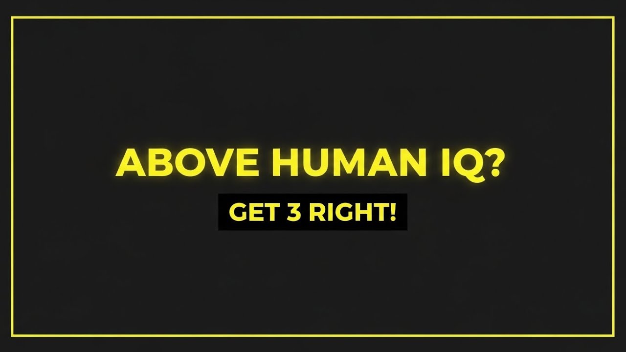 YOU ARE ABOVE HUMAN IQ IF YOU GET JUST 3 RIGHT!| IMPOSSIBLE IQ & GK TEST 2026