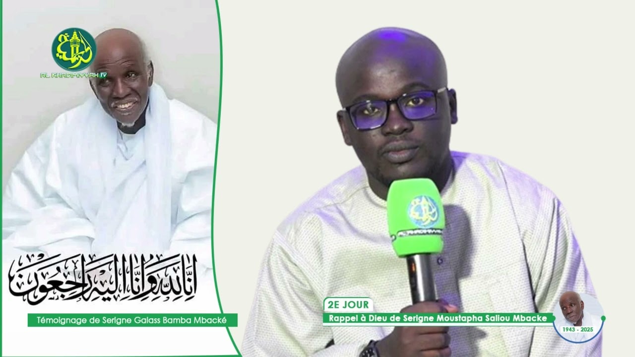 Témoignage sur Serigne Moustapha Saliou Mbacke | Par Serigne Fallou Galas Bamba Mbacké