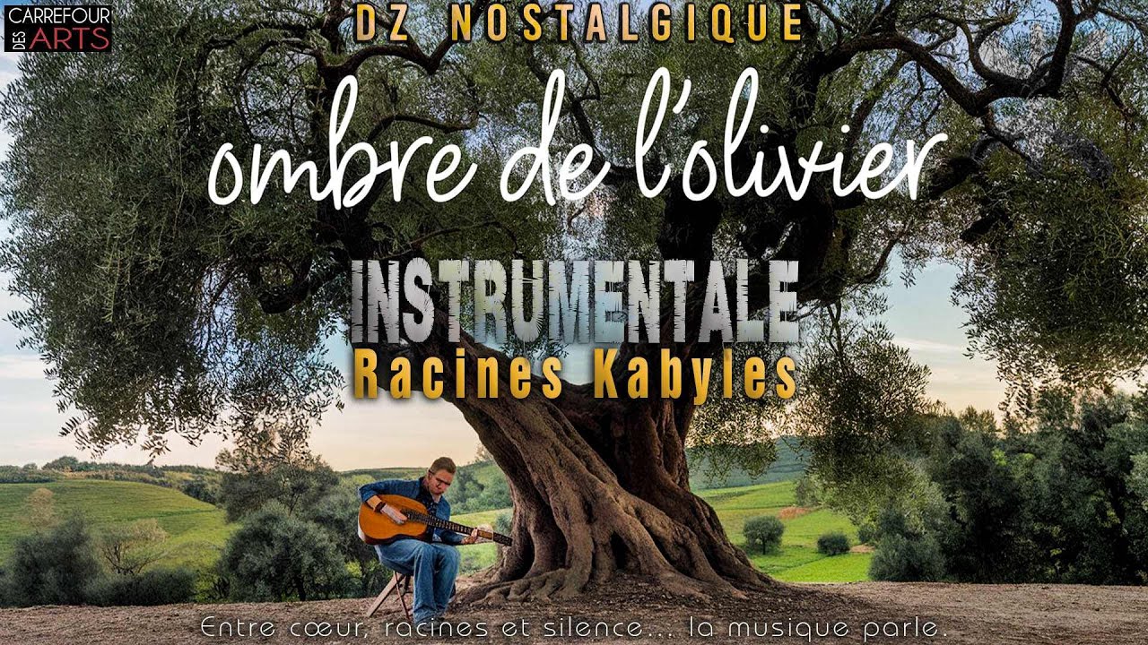 Instrumentale DZ Nostalgique  / Racines Kabyles
