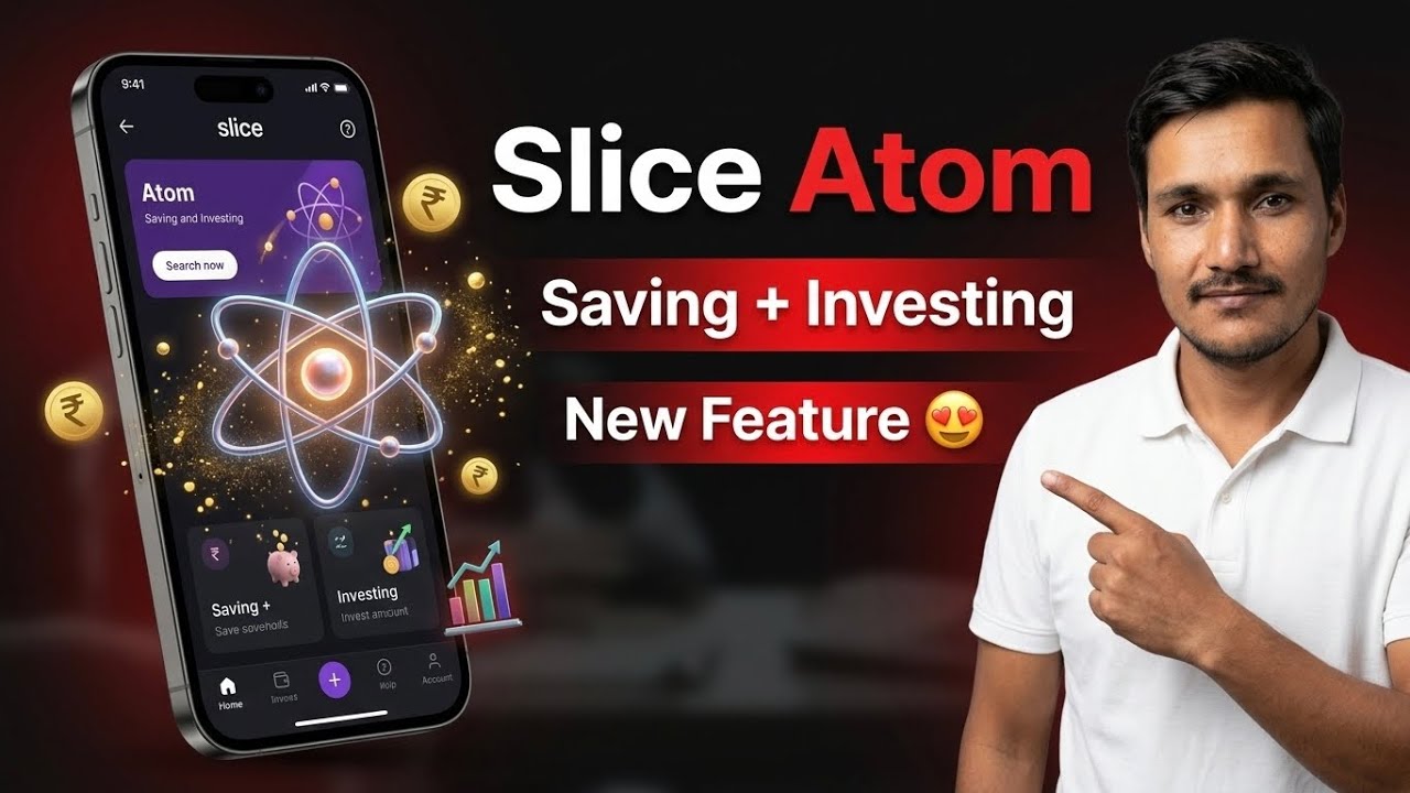 Slice atom kya hai || slice app new feature || slice atom new way to saving and investing 