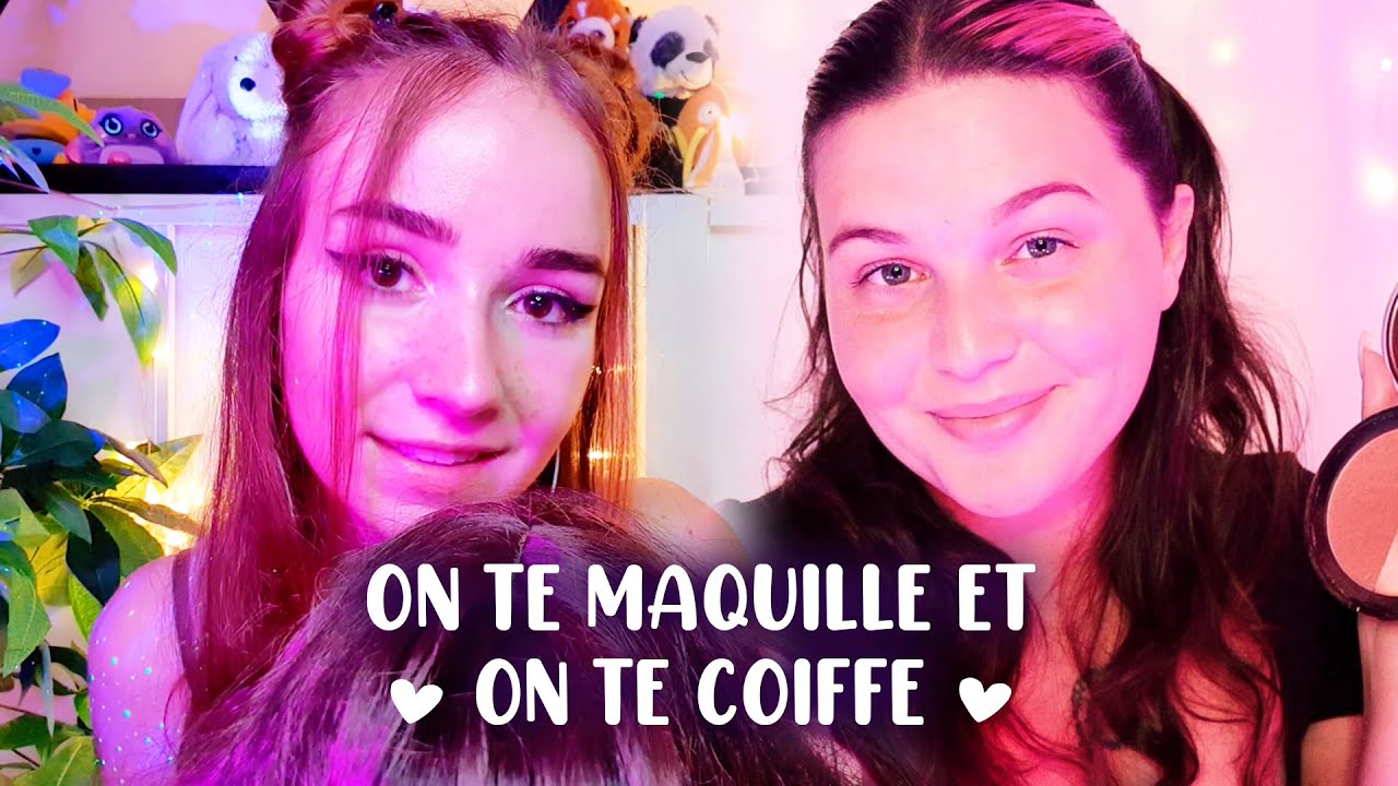 ASMR ROLEPLAYS Maquilleuse & Coiffeuse 💄💆‍♀️ (avec @TinaASMRoff ♥ !! )