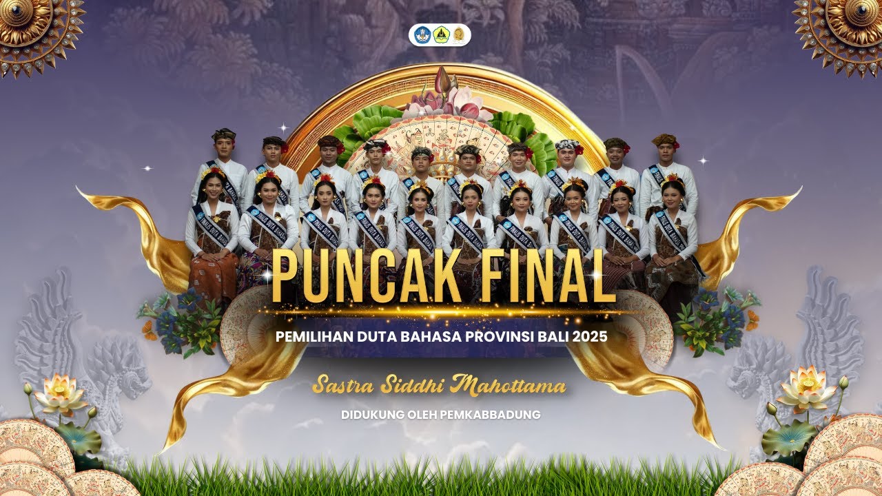 Malam Puncak Pemilihan Duta Bahasa Provinsi Bali Tahun 2025