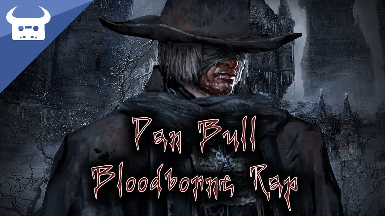 BLOODBORNE EPIC RAP | Dan Bull