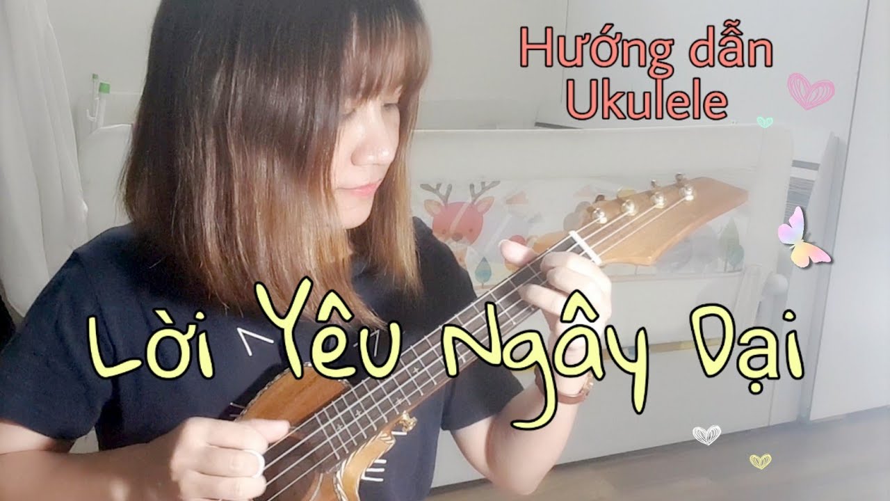 [Hướng dẫn Ukulele] LỜI YÊU NGÂY DẠI | Kha | Có intro | Phương Dung Socola