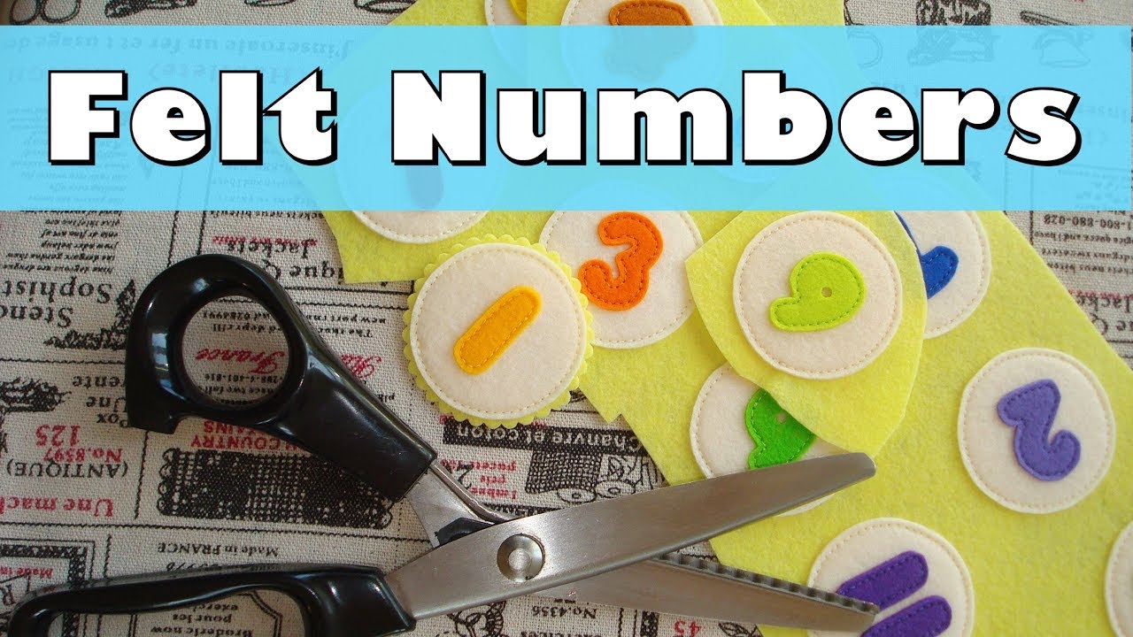 Felt Numbers Set 1 to 10 | Tutorial
