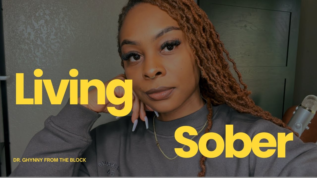 Living Sober: My Journey| Black Psychologist