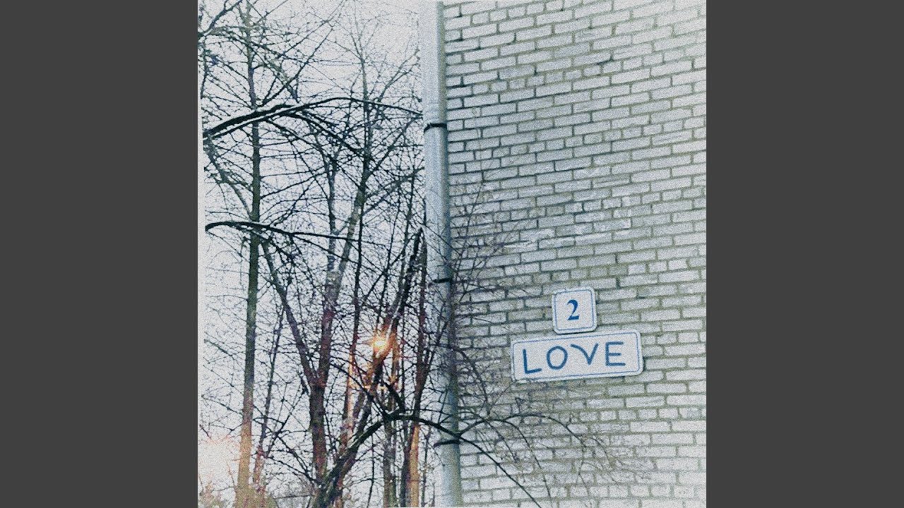 2Love