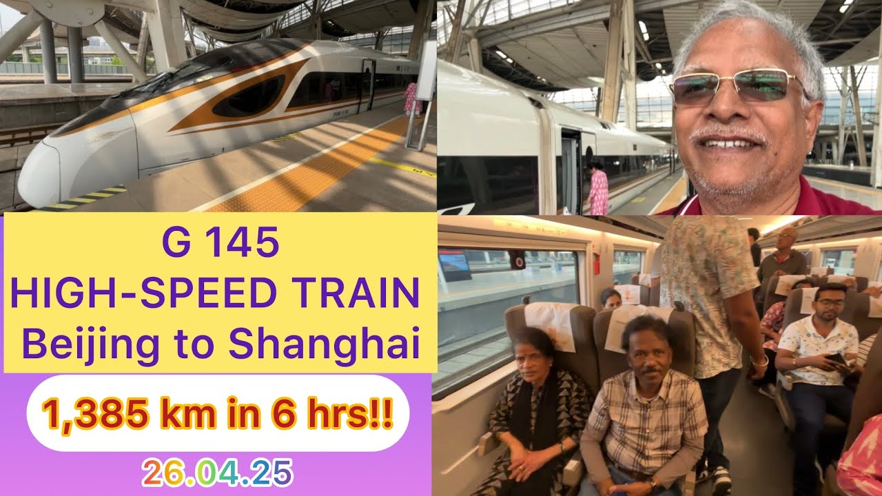 1,385 km in just 6 hrs: Chinese High-speed Train from Beijing to Shanghai 26.04.2025