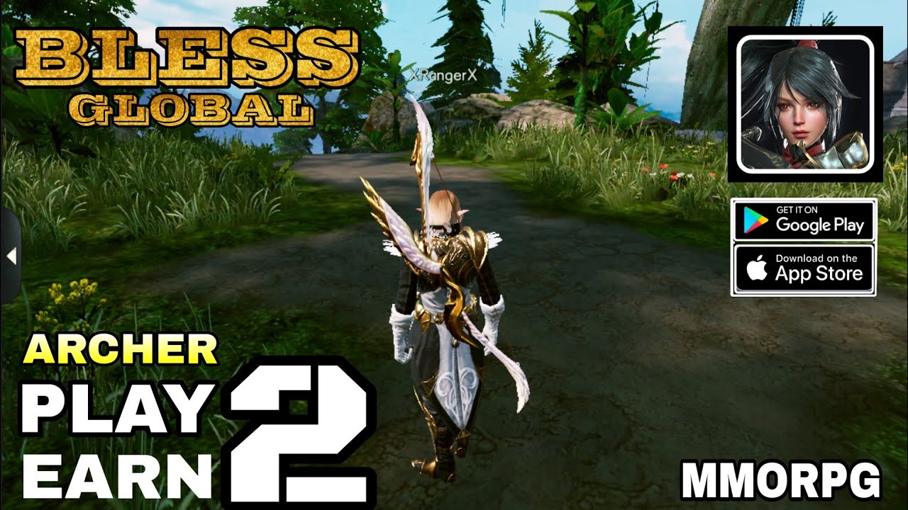 Bless Global Gameplay Archer Class Play To Earn MMORPG Coming soon for Android/ios
