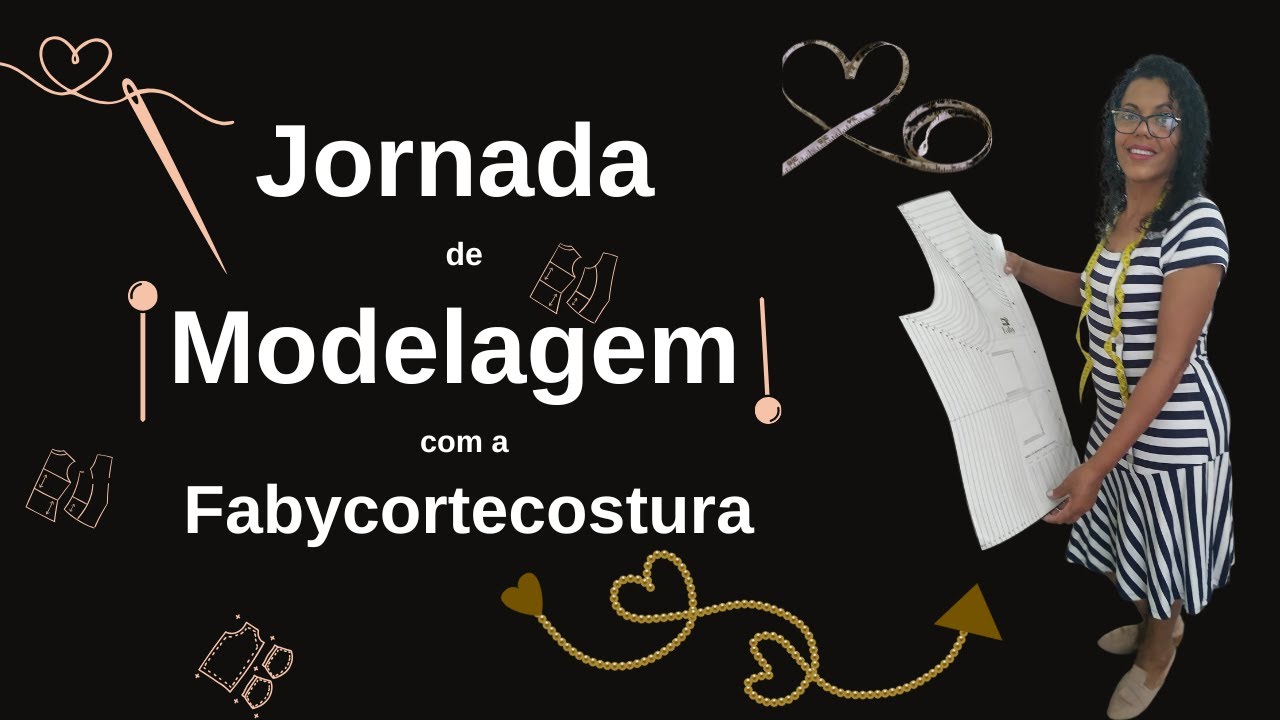 Faby Corte Costura Interpretando DIy :  Jornada de Modelagem