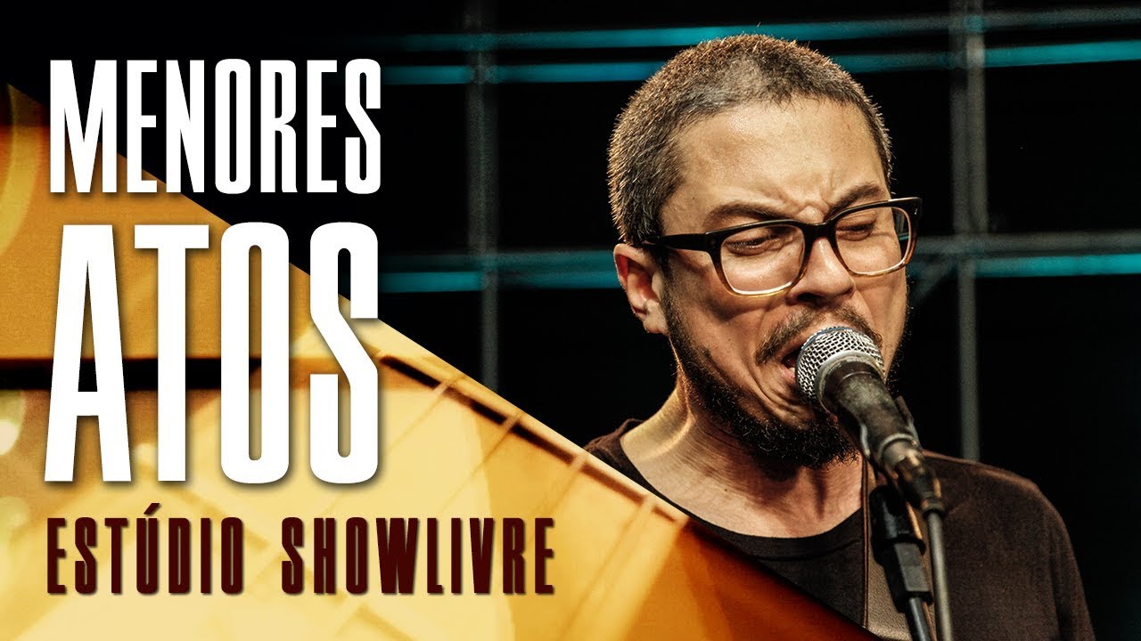 Menores Atos - Animalia/À distância (Ao Vivo no Estúdio Showlivre 2017)
