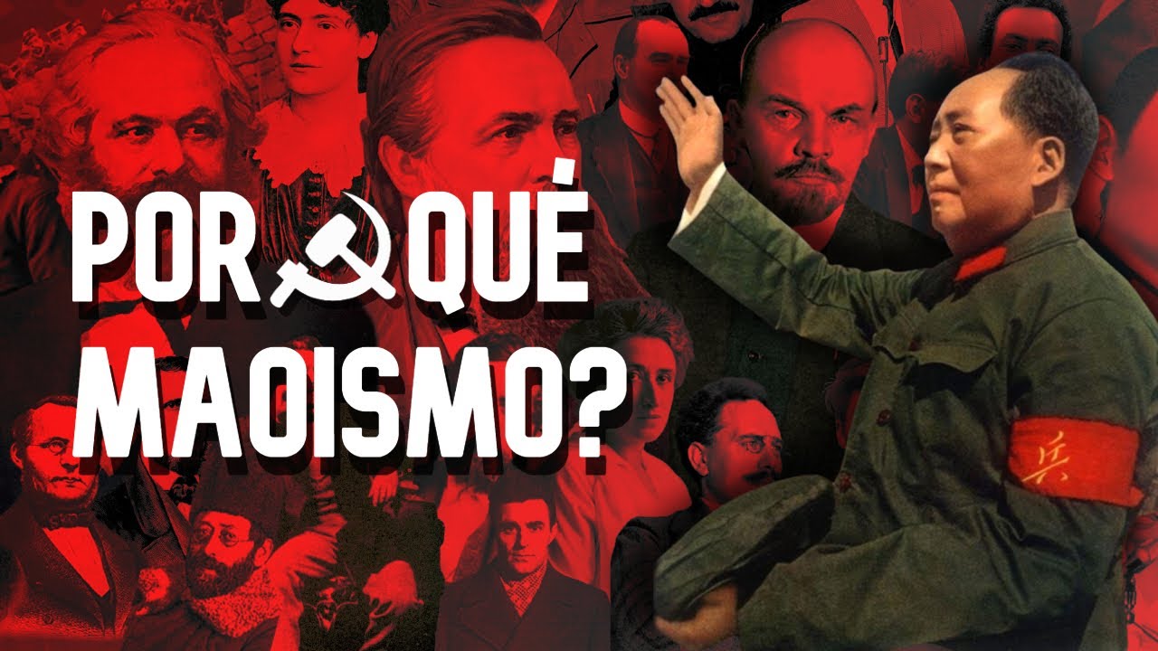&iquest;Por qu&eacute; Marxismo Leninismo Mao&iacute;smo?