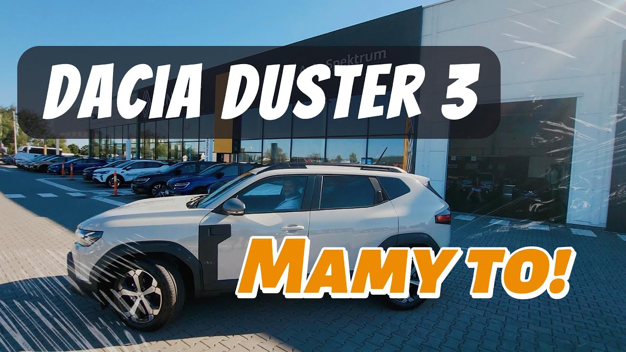 Mamy to! Dacia DUSTER 3 - odbi&oacute;r i nasze pierwsze wrażenia 😎 || GIGSTER ||