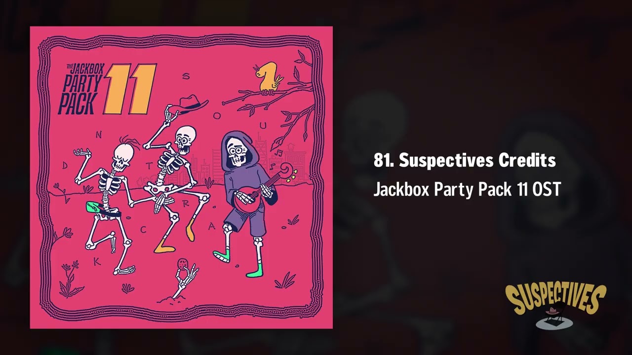 Suspectives - Credits Song | The Jackbox Party Pack 11 OST