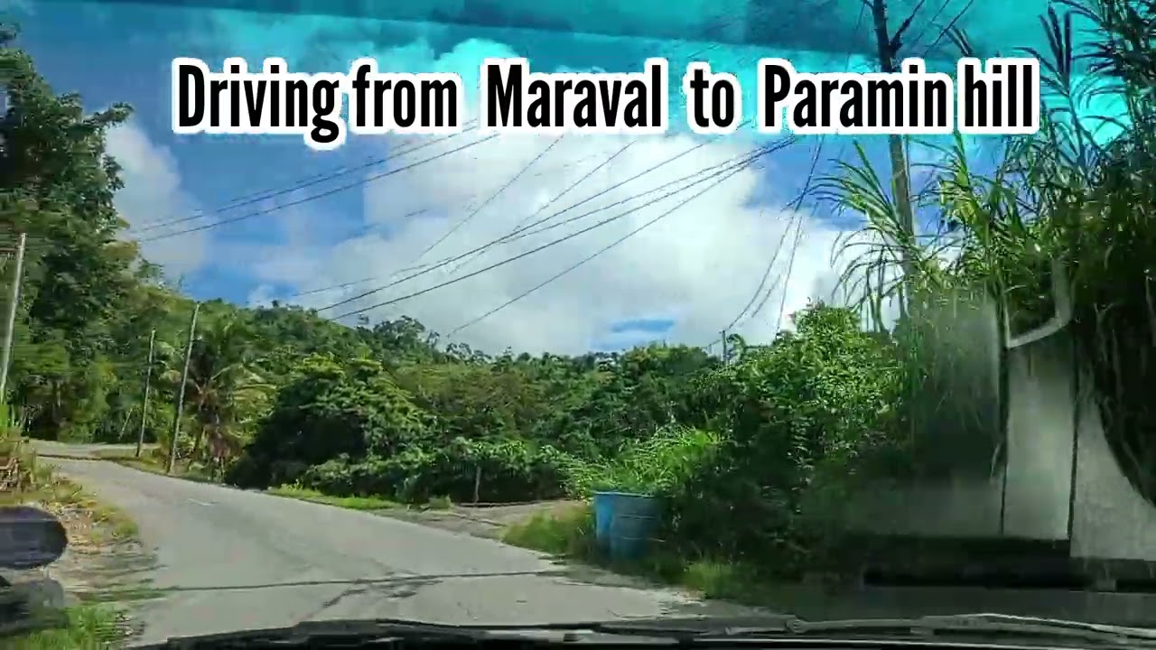 Early morning drive from Maraval to Paramin hill...
