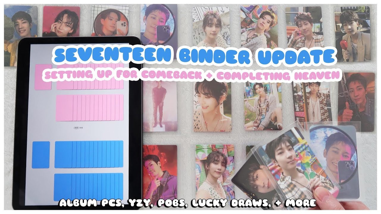 organizing + storing new kpop photocards in my seventeen binders 🌈☁️🌸 heaven pcs + comeback set up