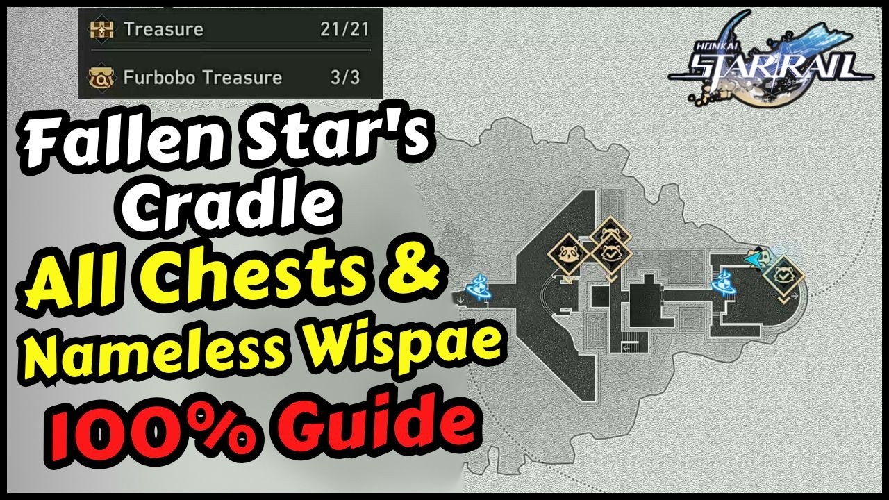 Honkai Star Rail Fallen Star's Cradle All Chest Locations & Nameless Wispae & Furbobo Treasure