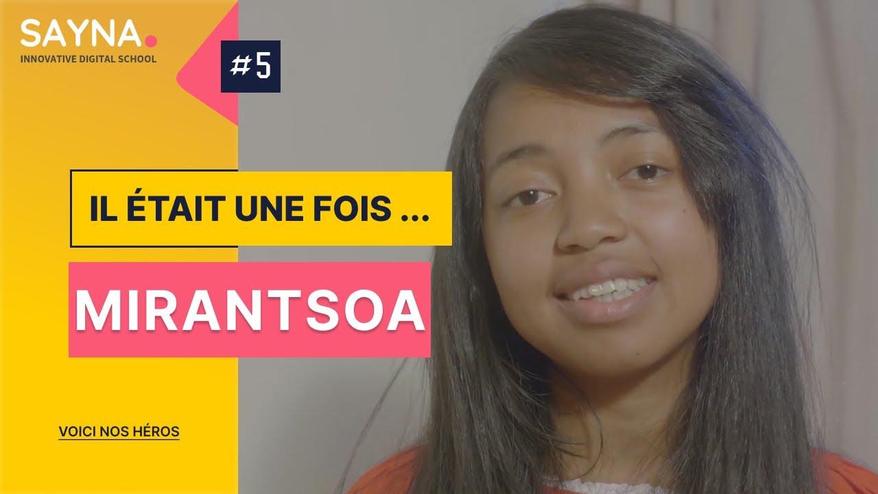 #5 - Il était une fois ... [MIRANTSOA]