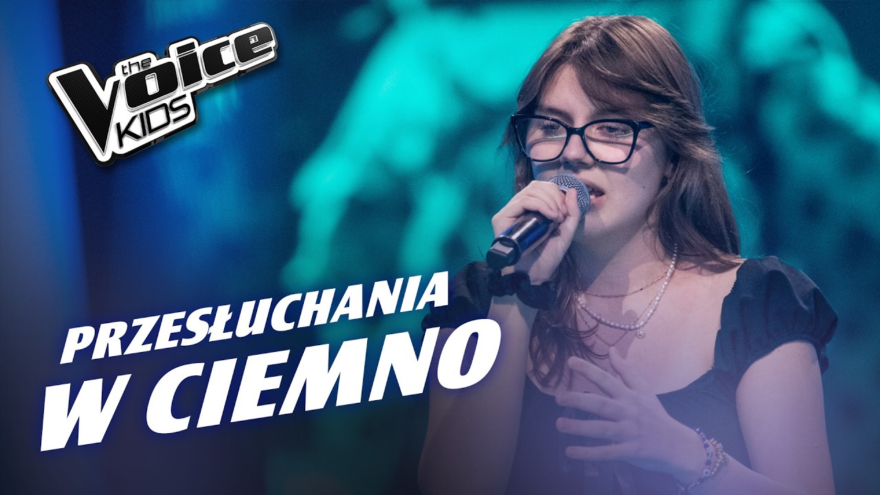 Nikola Sowińska - &bdquo;Young And Beautiful&rdquo; - Przesłuchania w ciemno | The Voice Kids Poland 9