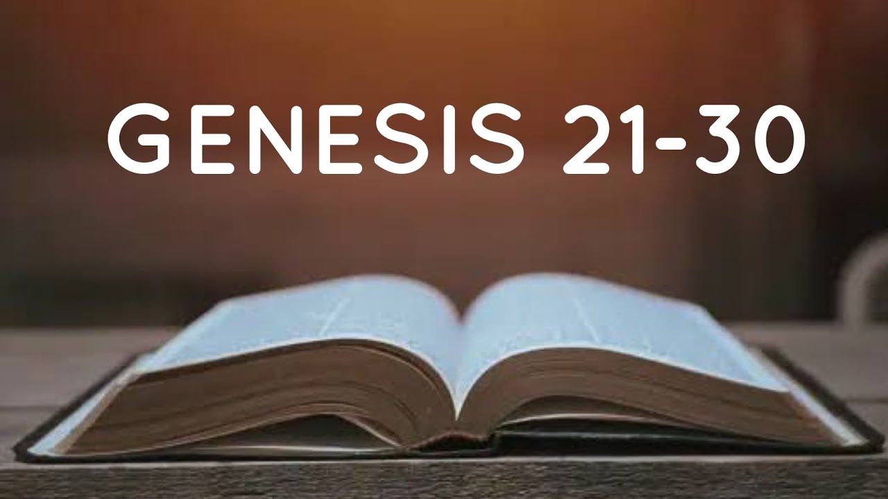 GENESIS Kabanata 21 - 30  Tagalog Audio & Text  | BIBLE