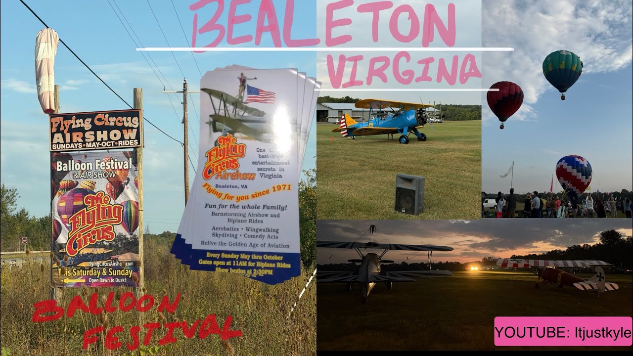 Balloon Festival in Virginia?! Bealeton VA Flying Circus activities in VA
