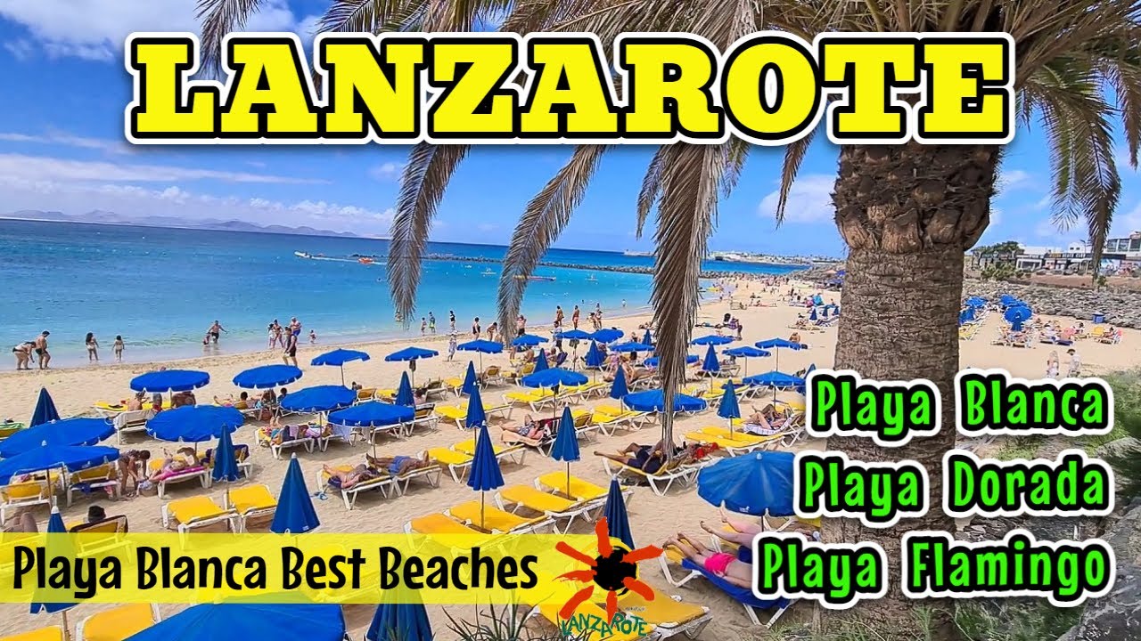 Лучшие пляжи Лансароте - Плайя Бланка - Плайя Дорада - Плайя Фламинго