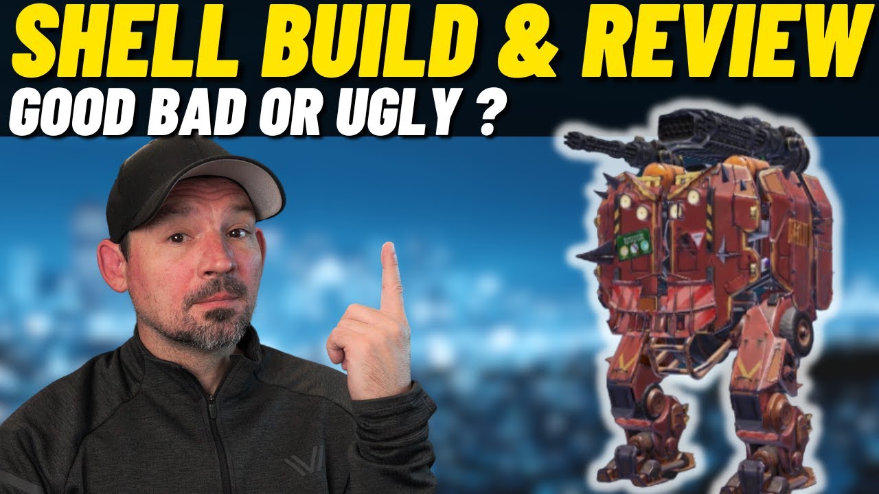 War Robots What The Shell -Shell Build and Review - war robots Shell Gameplay
