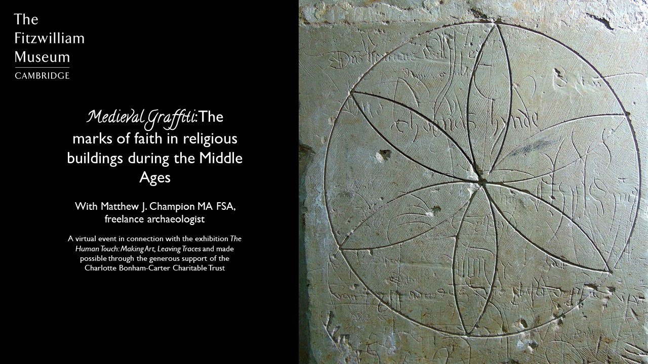 Medieval Graffiti - The marks of faith in religious buildings during the Middle Ages
