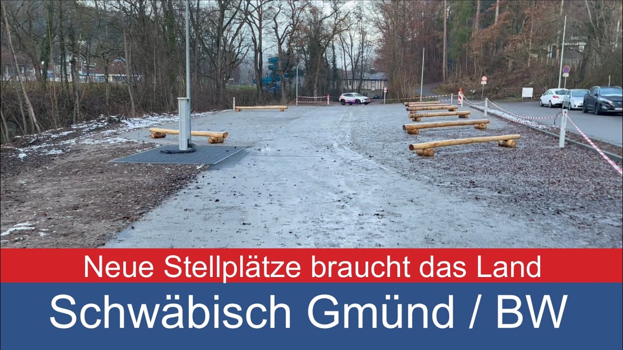 Stellplatz Schwäbisch Gmünd - Neue Stellplätze braucht das Land / womoclick