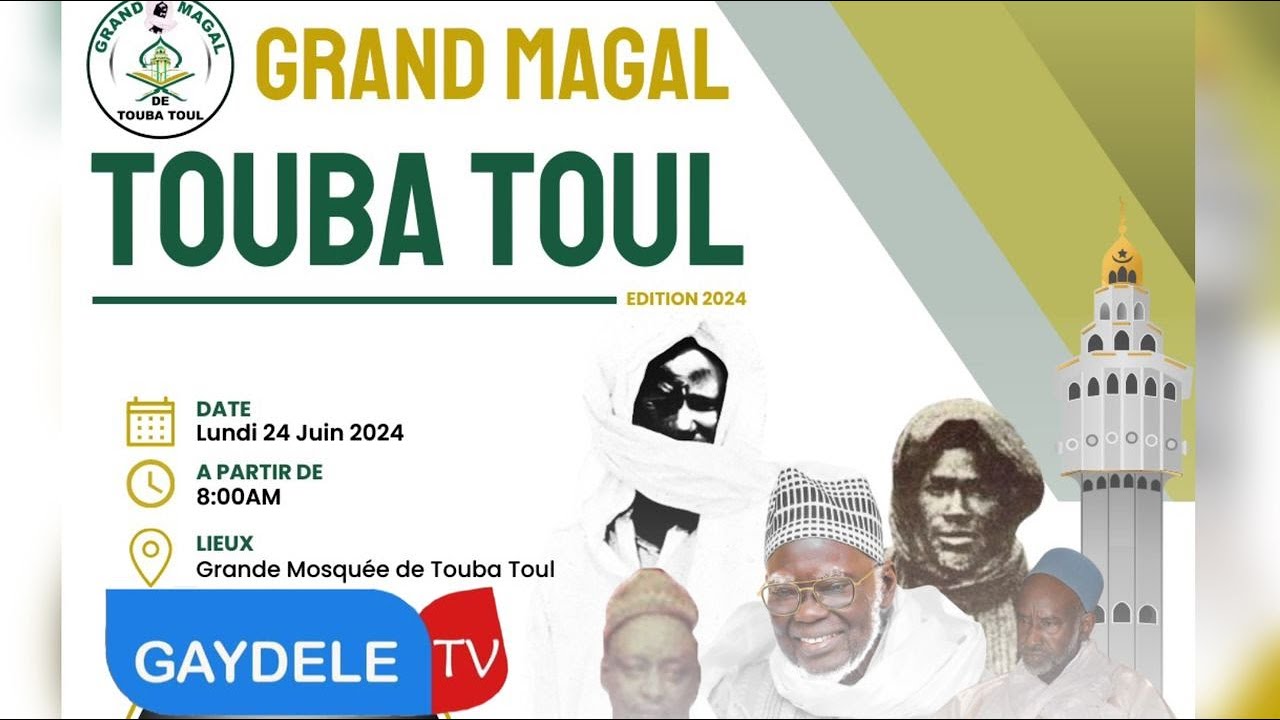 🔴Direct GRAND MAGAL DE TOUBA TOUL EDITION 2024