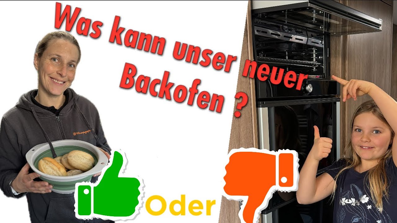 Wir testen unseren neuen Backofen