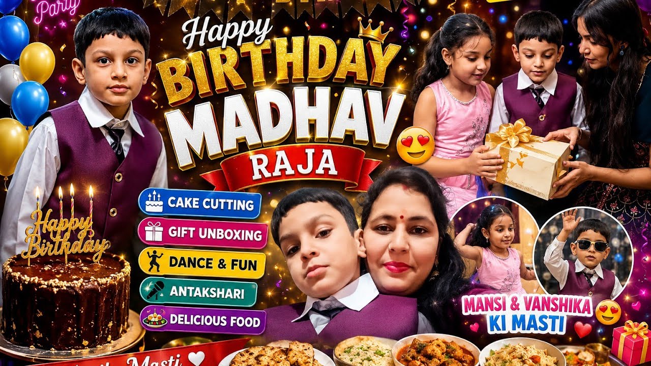 Madhav Ka Birthday Vlog 2025🎂 | Cake Cutting Se Gift Unboxing Tak Sab Kuch @vmvplovefamilyvlog